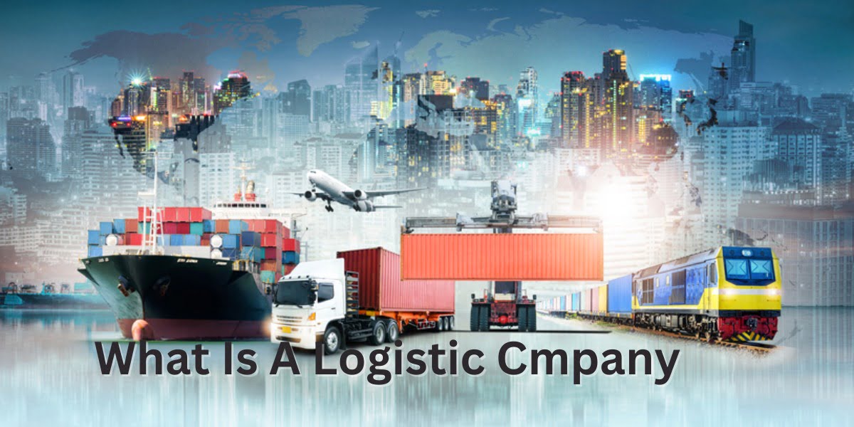 What Is A Logistic Cmpany (2)