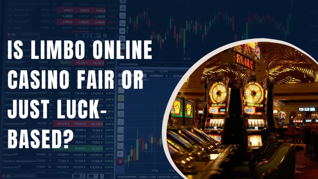 Is Limbo Online Casino Fair or Just Luck-Based